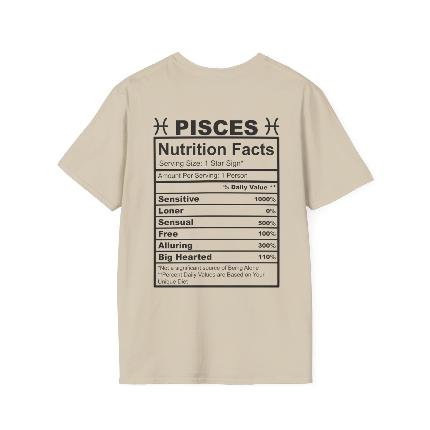 Pisces Nutrition Facts Unisex T-Shirt - Astrology Gift for Birthday & Everyday Wear