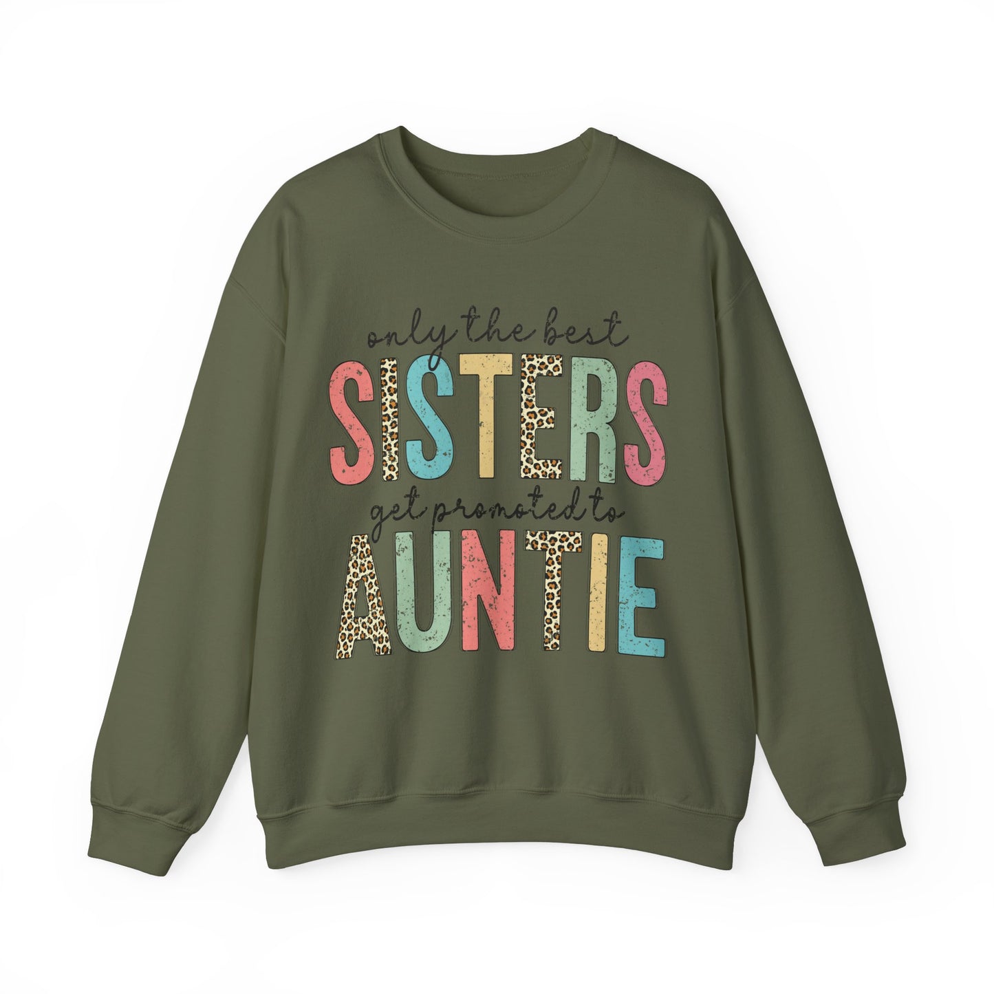Retro 'Only the Best Sisters get Promoted to Auntie' Sweatshirt